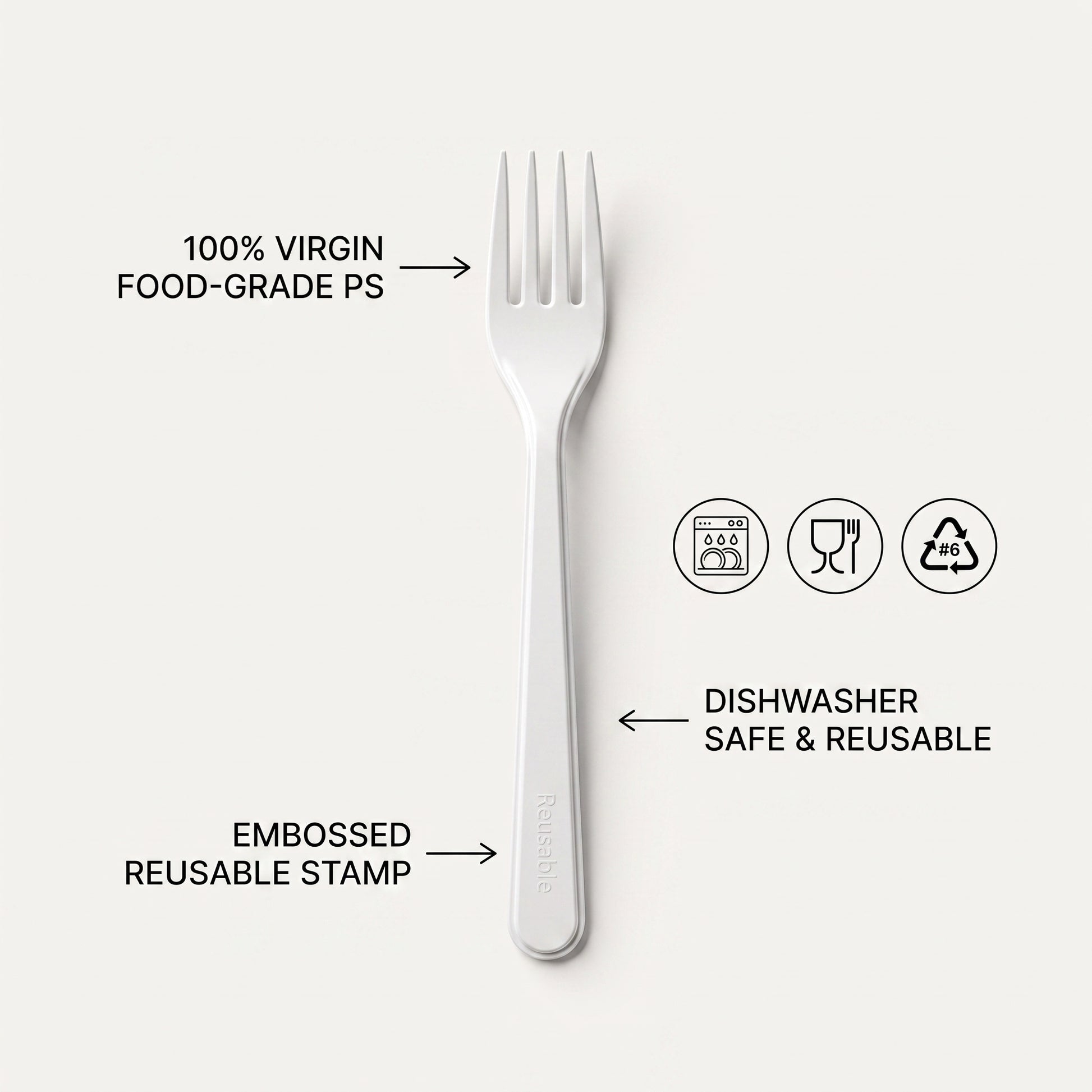White reusable plastic fork in 100% virgin food-grade PS, dishwasher safe, recycling code 6, embossed Reusable stamp
